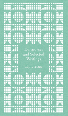 Discourses and Selected Writings - Epictetus, and Dobbin, Robert (Editor)