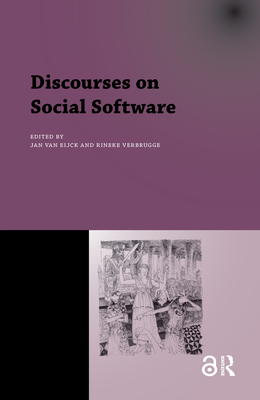 Discourses on Social Software - Eijck, Jan Van (Editor), and Verbrugge, Rineke (Editor)