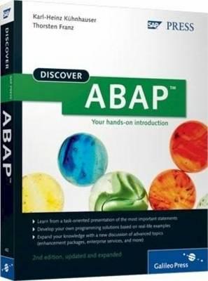 Discover ABAP - Franz, Thorsten, and Kuhnhauser, Karl-Heinz