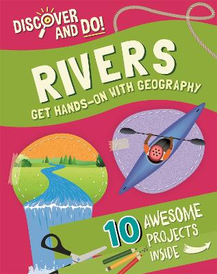 Discover and Do: Rivers - Lacey, Jane