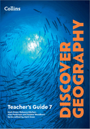 Discover Geography: Teacher's Guide 7