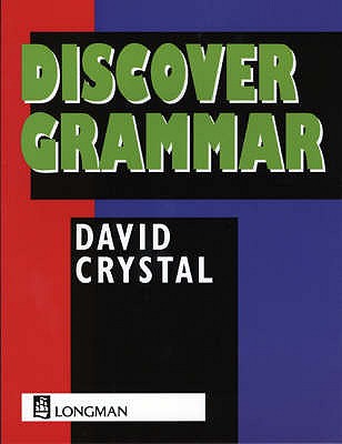 Discover Grammar - Crystal, David