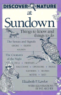 Discover Nature at Sundown