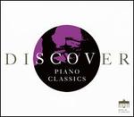 Discover Piano Classics
