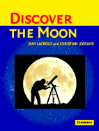 Discover the Moon