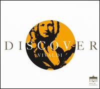 Discover Vivaldi [Berlin Classics] - Alessandro Tampieri (viola d'amore); Eckart Haupt (flute); Ludwig G�ttler (piccolo trumpet); Manfred Scherzer (violin);...