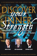 Discover Your Inner Strength - Brian Tracy, and Ken Blanchard, and Stephen R. Covey