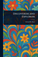 Discoverers and Explorers