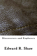 Discoverers and Explorers