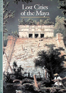 Discoveries: Lost Cities of the Maya