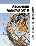 Discovering AutoCAD 2010