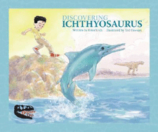 Discovering Ichthyosaurs - Korb, Rena