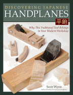 Discovering Japanese Handplanes: Why This Traditional Tool Belongs in Your Modern Workshop