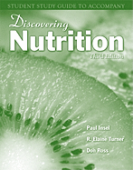 Discovering Nutrition Student Study Guide