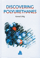 Discovering Polyurethanes