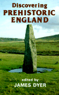 Discovering Prehistoric England