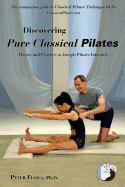 Discovering Pure Classical Pilates