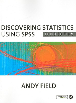Discovering Statistics Using SPSS - Field, Andy, Professor