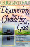 Discovering the Character of God