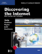 Discovering the Internet: Brief Concepts and Techniques