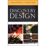 Discovery of Design: Searching Out the Creator's Secrets