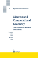 Discrete and Computational Geometry: The Goodman-Pollack Festschrift