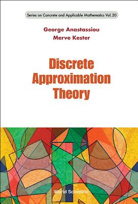 Discrete Approximation Theory - Anastassiou George a