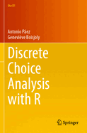 Discrete Choice Analysis with R