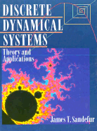 Discrete Dynamical Systems: Theory and Applications - Sandefur, James T
