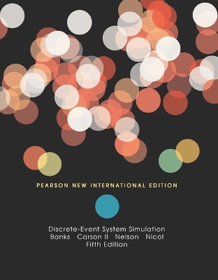 Discrete-Event System Simulation: Pearson New International Edition - Banks, Jerry, and Carson, John, and Nelson, Barry