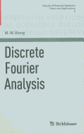 Discrete Fourier Analysis