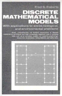 Discrete Mathematical Models with Applications to Social, Biological, and Environmental Problems