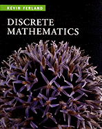 Discrete Mathematics: An Introduction to Proofs and Combinatorics