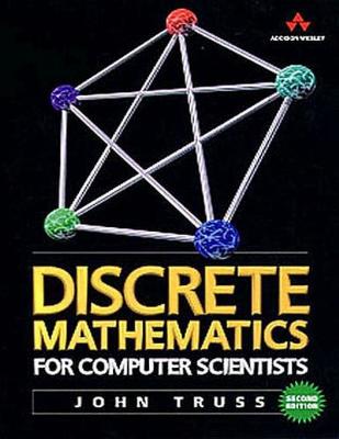 Discrete Mathematics for Computer Scientists - Truss, John