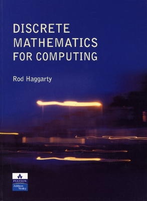 Discrete Mathematics for Computing - Haggarty, Rod