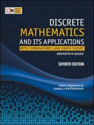 Discrete Mathematics & Its Applications: With Combinatorics and Graph Theory - Rosen, Kenneth H, Dr.