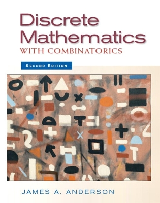 Discrete Mathematics with Combinatorics - Anderson, James A