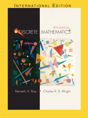 Discrete Mathematics - Ross, Kenneth, and Wright, Charles