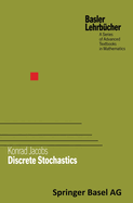 Discrete Stochastics