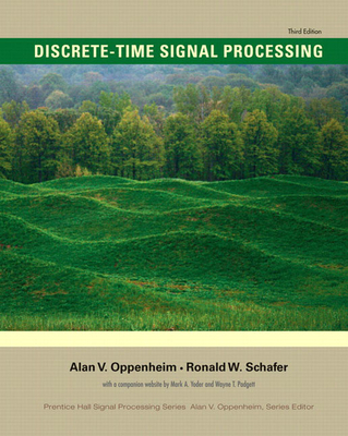 Discrete-Time Signal Processing - Oppenheim, Alan, and Schafer, Ronald
