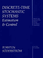 Discrete-Time Stochastic Systems: Estimation and Control