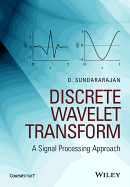 Discrete Wavelet Transform