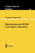 Discretization and MCMC Convergence Assessment