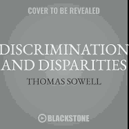Discrimination and Disparities