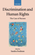 Discrimination and Human Rights: The Case of Racism