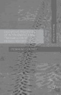 Discursive Processes of Intergenerational Transmission of Recent History: (Re)Making Our Past