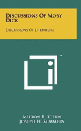 Discussions of Moby Dick: Discussions of Literature
