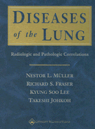 Diseases of the Lung: Radiologic and Pathologic Correlations