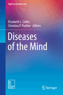 Diseases of the Mind