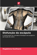 Disfun??o da esc�pula